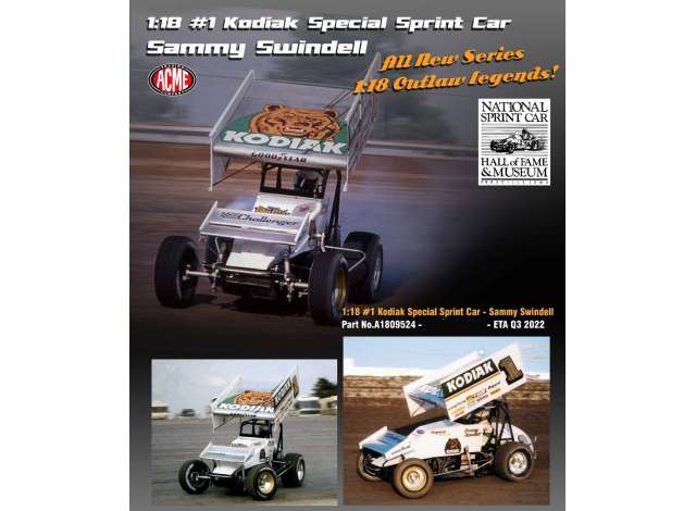 #1 Kodiak Special Sprint Car *Sammy Swindell* Hall of Fame Legend 1:18 Acme Diecast Model