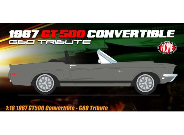 1967 Ford Mustang GT 500 Convertible G60 Tribute, grey 1:18 Acme Diecast Model