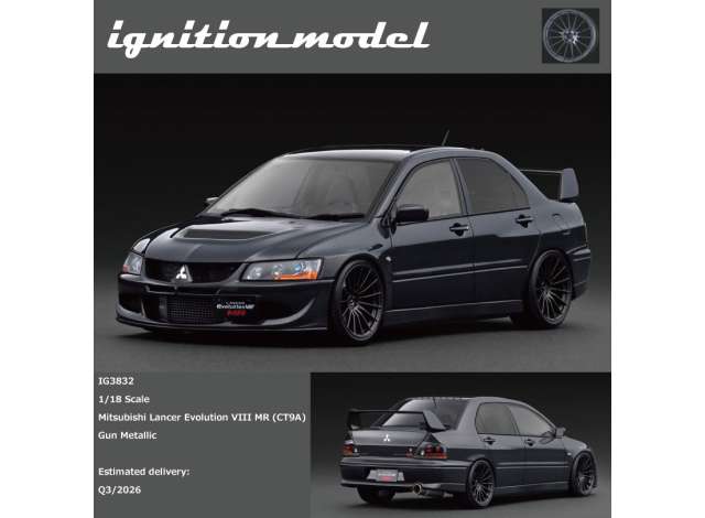 Pre-Order – Mitsubishi Lancer Evolution VIII MR (CT9A), gun metallic 1:18 Ignition Model (IG3832) – ETA. October/November 2026