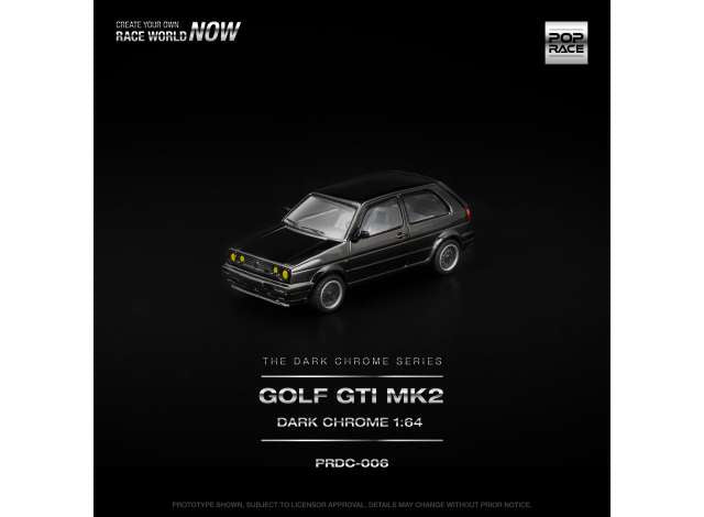 Pre-Order – Golf GTI MK2 *The Dark Chrome Series*, dark chrome 1:64 Pop Race Limited Model (PRDC006) – ETA. July/August 2026