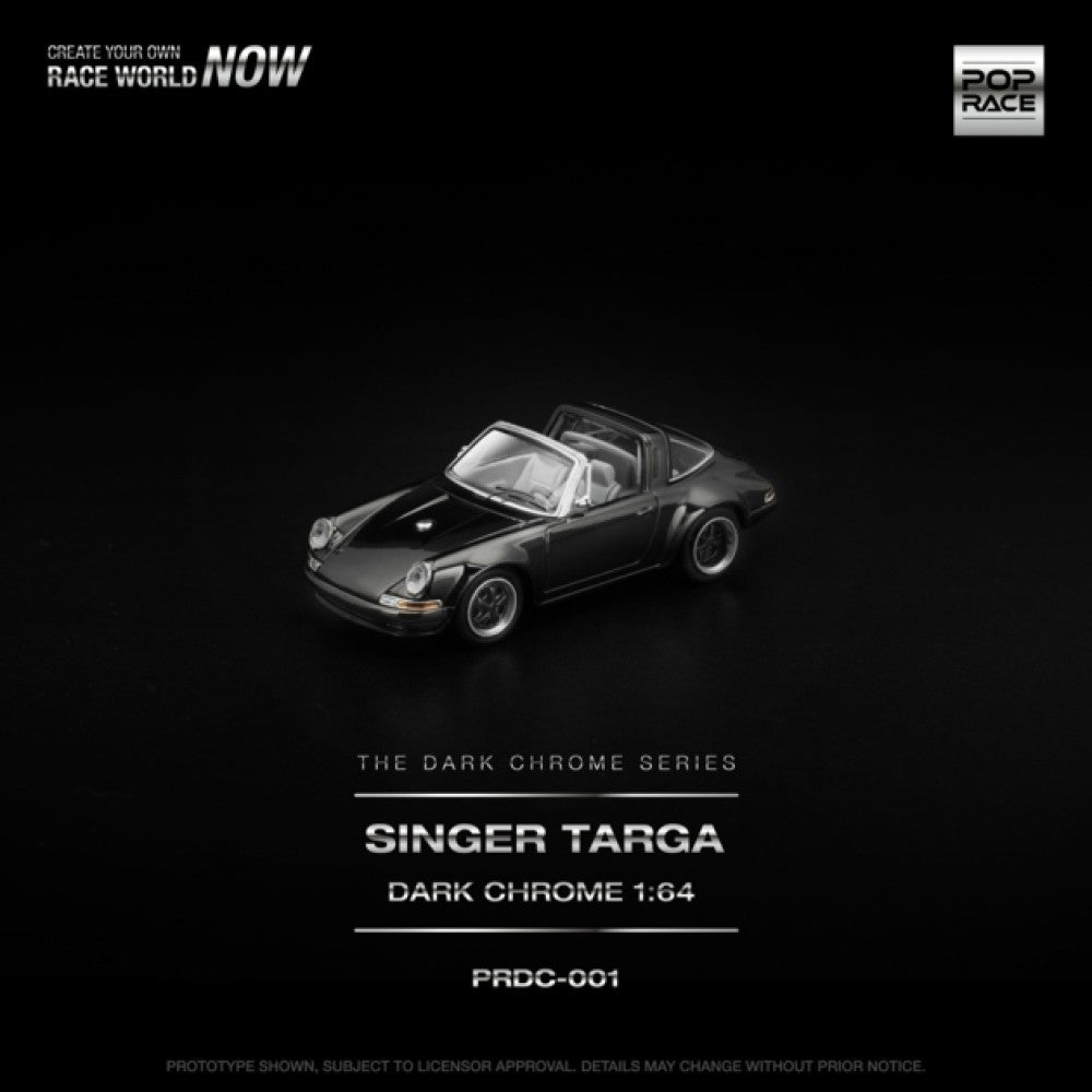 PRE ORDER STOCKS DUE MARCH / APRIL 2026 1:64 POP RACE PRDC001 SINGER TARGA DARK CHROME