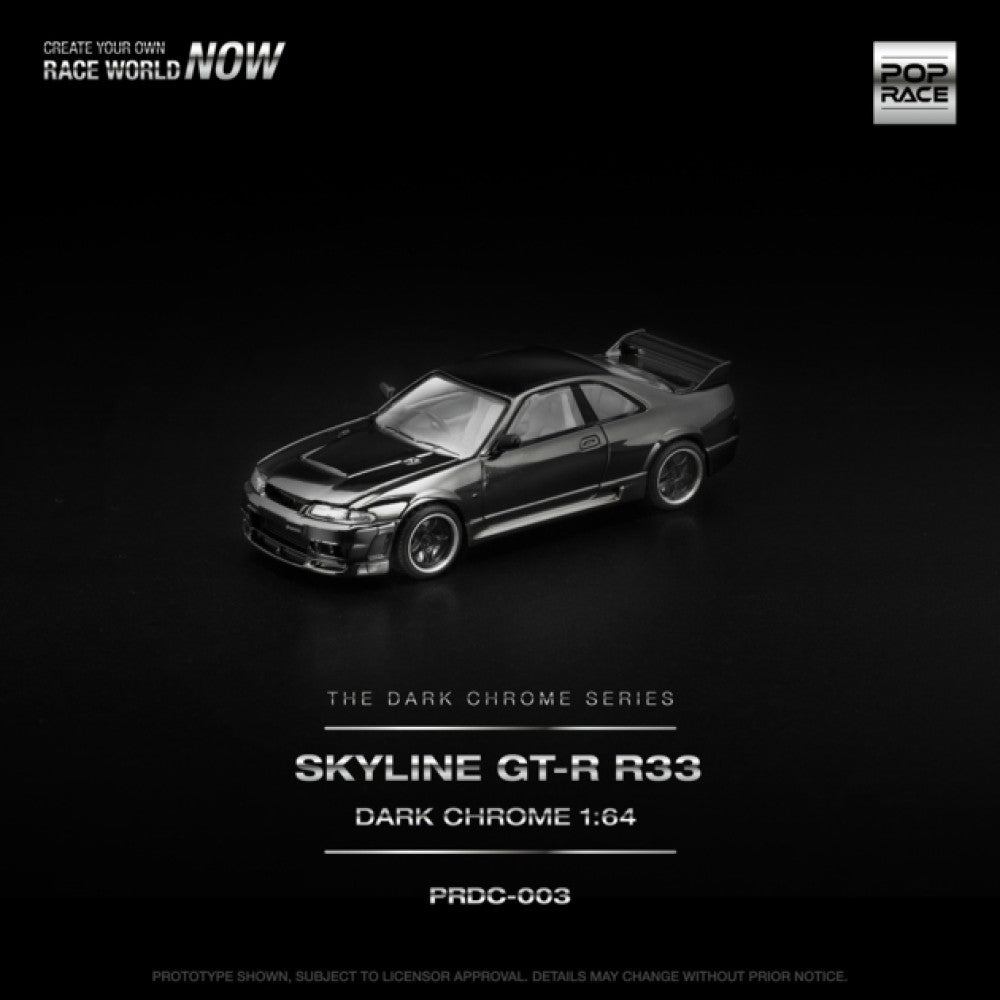 PRE ORDER STOCKS DUE MARCH / APRIL 2026 1:64 POP RACE PRDC003 NISSAN R33 GT-R DARK CHROME