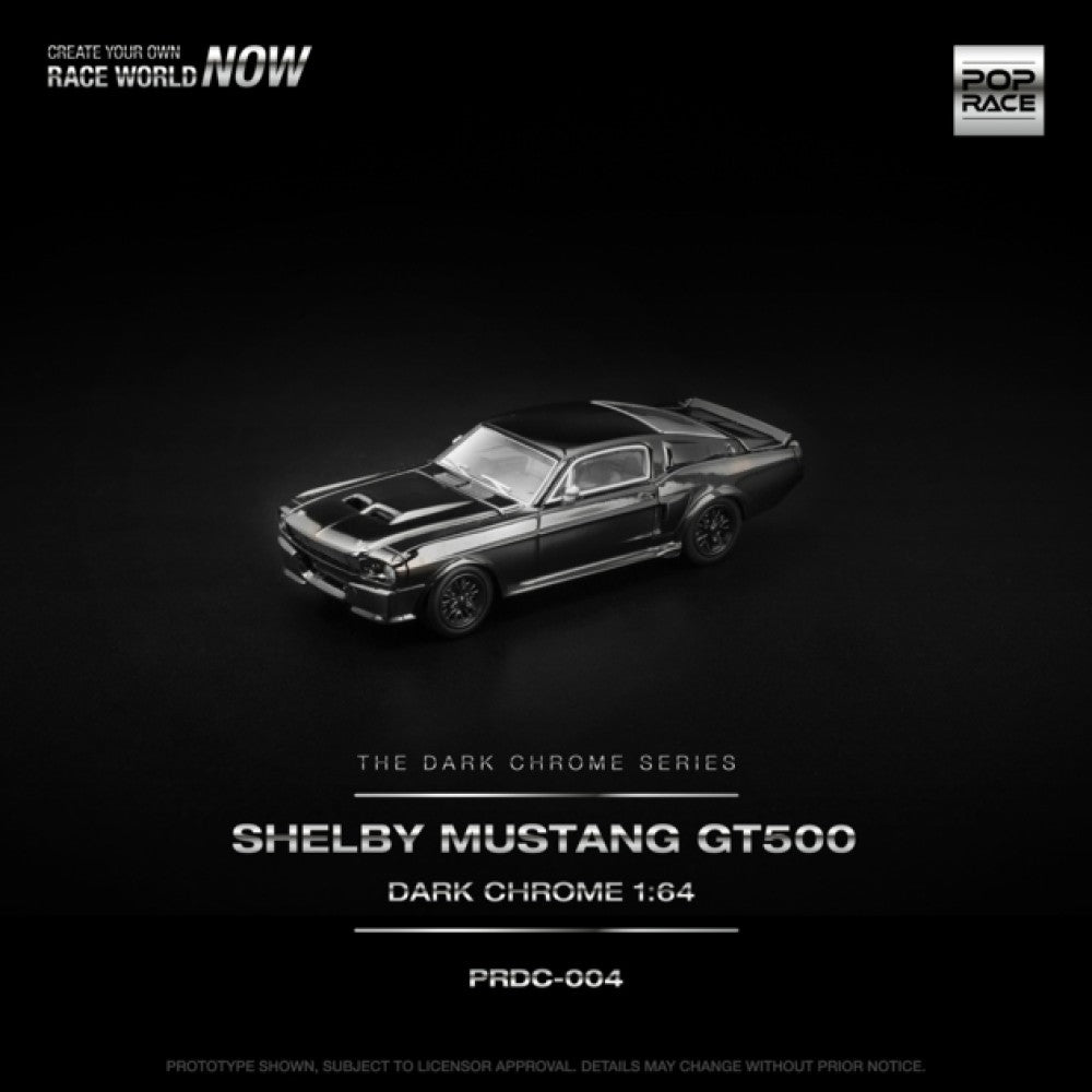 PRE ORDER STOCKS DUE MARCH / APRIL 2026 1:64 POP RACE PRDC004 SHELBY MUSTANG GT500 DARK CHROME