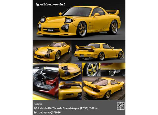 Pre-Order – Mazda RX-7 Mazda Speed A-spec (FD3S), yellow 1:18 Ignition Model (IG3946) – ETA. October/November 2026