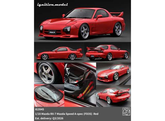 Pre-Order – Mazda RX-7 Mazda Speed A-spec (FD3S), red 1:18 Ignition Model (IG3945) – ETA. October/November 2026