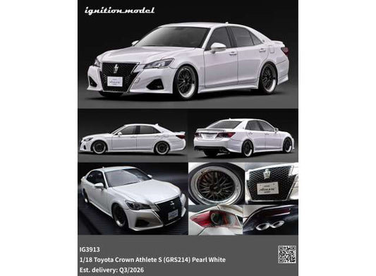Pre-Order – Toyota Crown Athlete S (GRS214), pearl white 1:18 Ignition Model (IG3913) – ETA. October/November 2026