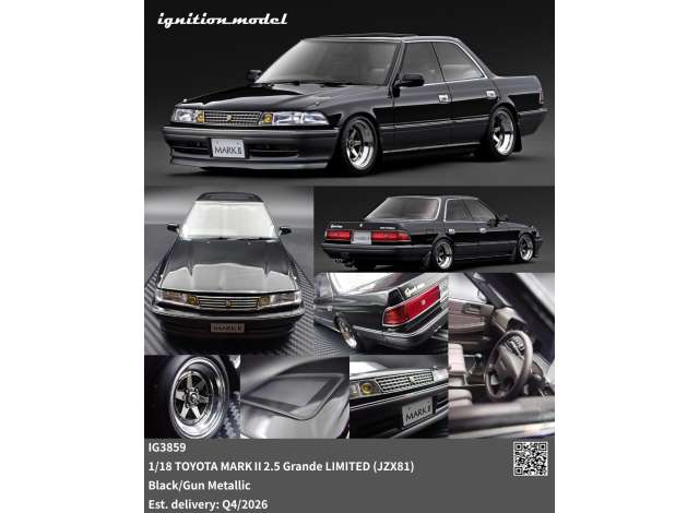 Pre-Order – Toyota Mark II Grande LIMITED (JZX81), black/gun metallic 1:18 Ignition Model (IG3859) – ETA. January/February 2027