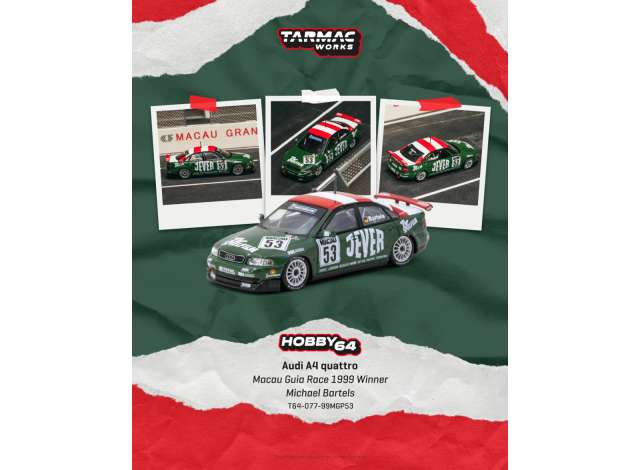 Pre-Order – 1999 Audi A4 (B5) Quattro Macau Guia Race 1999 Winner #53 Michael Bartels Macau Guia Race Winner, green 1:64 Tarmac Model (TC-T64-077-99MGP53) – ETA. October 2026