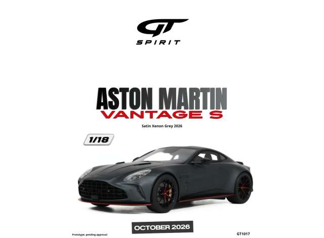 Pre-Order – 2026 Aston Martin Vantage S *Resin serie*, satin xenon grey 1:18 GT Spirit Model (GT1017) – ETA. January 2027
