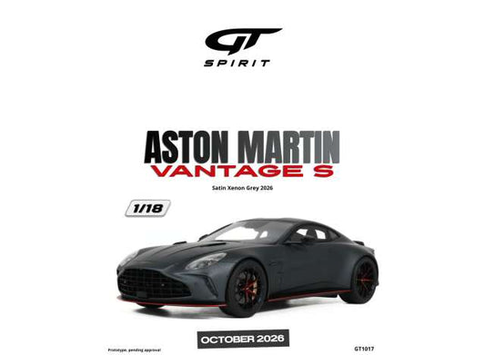 Pre-Order – 2026 Aston Martin Vantage S *Resin serie*, satin xenon grey 1:18 GT Spirit Model (GT1017) – ETA. January 2027