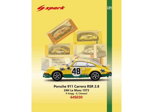 Pre-Order – 1973 Porsche 911 Carrera RSR 2.8 #48 P.Gregg/G.Chasseui 24H Le Mans, yellow 1:64 Spark Model (spa64S030) – ETA. December 2026