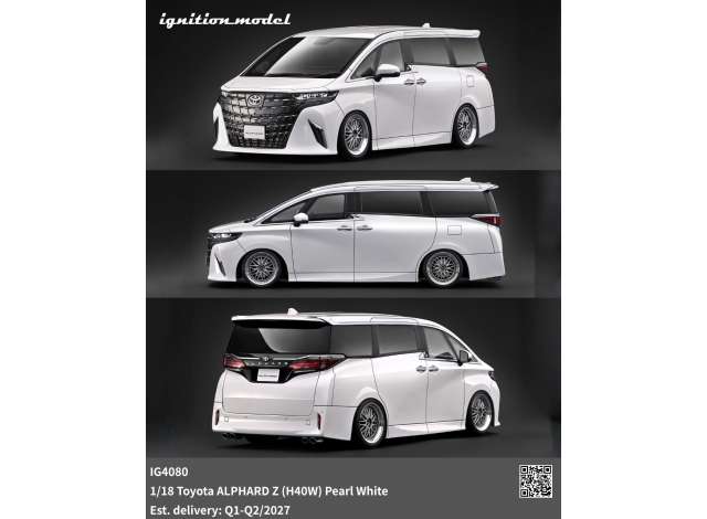 Toyota Alphard Z (H40W), pearl white 1:18 Ignition Model (IG4080) – ETA. June 2027