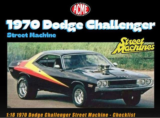 Pre-Order – 1970 Dodge Challenger *Street Machine* Checklist, various 1:18 Acme Diecast Model (ACME1806038) – ETA. March 2027