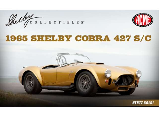 1965 Shelby Cobra 427 S/C, hertz gold 1:18 Acme Diecast Model (ACMESC18008) – ETA. March 2027