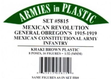 Available To Order – Mexican Revolution General Obregon's Constitutional Army Infantry 1:32 Armies In Plastic Model (AIP 5815)