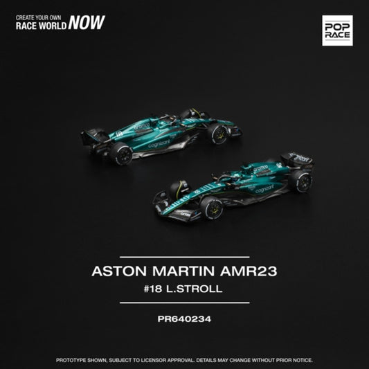 PRE ORDER STOCKS DUE AUGUST / SEPTEMBER 2025 1:64 POP RACE PR640234 ASTON MARTIN AMR23 F1 NO.18 L. STROLL