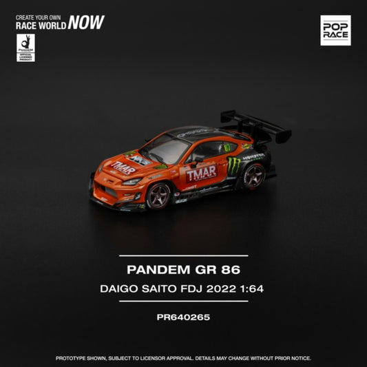 PRE ORDER STOCKS DUE NOVEMBER / DECEMBER 2025 1/64 POP RACE PR640265 TOYOTA PANDEM GR86 - DAIGO SAITO FORMULA DRIFT JAPAN 2022